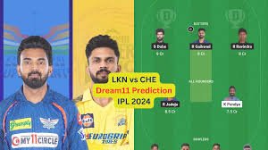 LKN vs CHE Dream11 Prediction Today Match 34 IPL 2024
