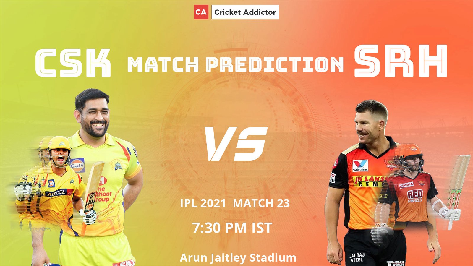 IPL 2021, CSK vs SRH, Match Prediction, CSK, SRH, Who Will Win The Match, Who Will Score Most Runs, Who Will Pick Most Wickets