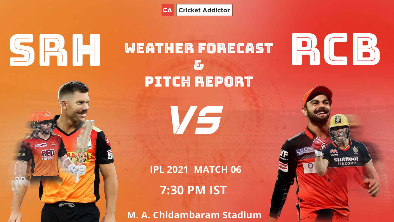 IPL 2021, SunRisers Hyderabad, Royal Challengers Bangalore, SRH vs RCB, Weather Forecast, Pitch Report