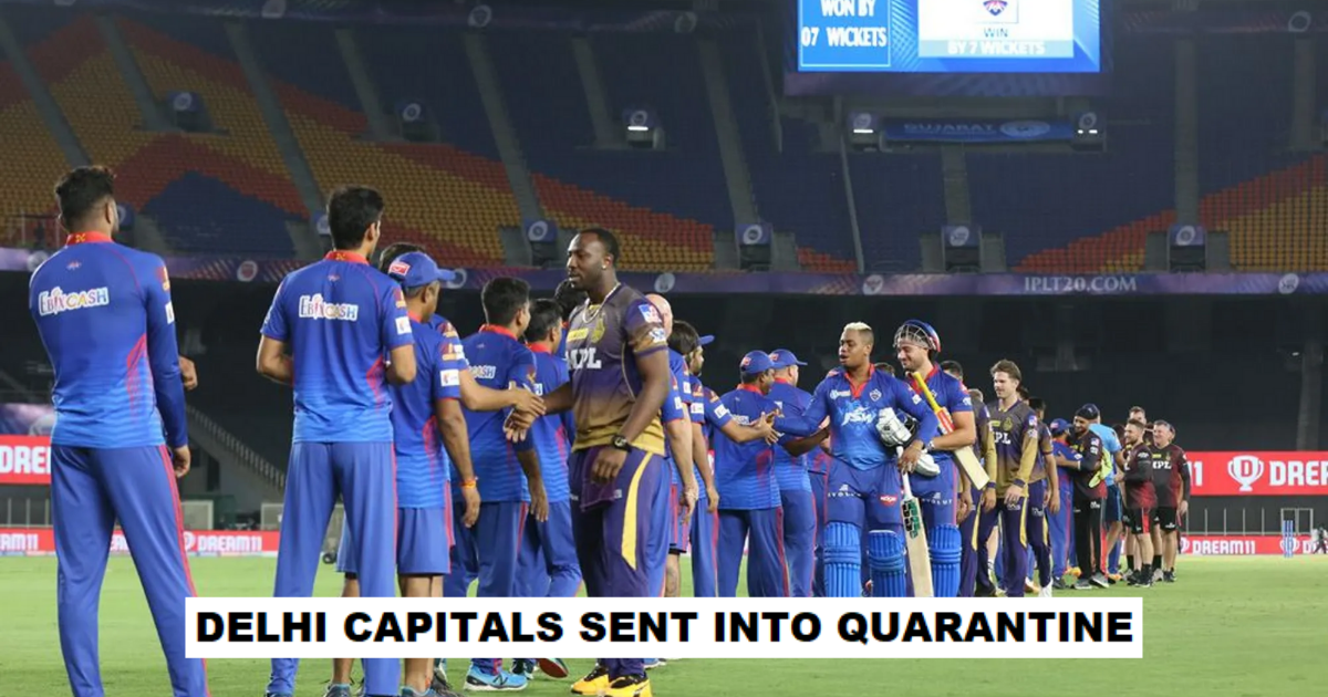 Delhi Capitals Players And Support Staff Sent Into Hard Quarantine