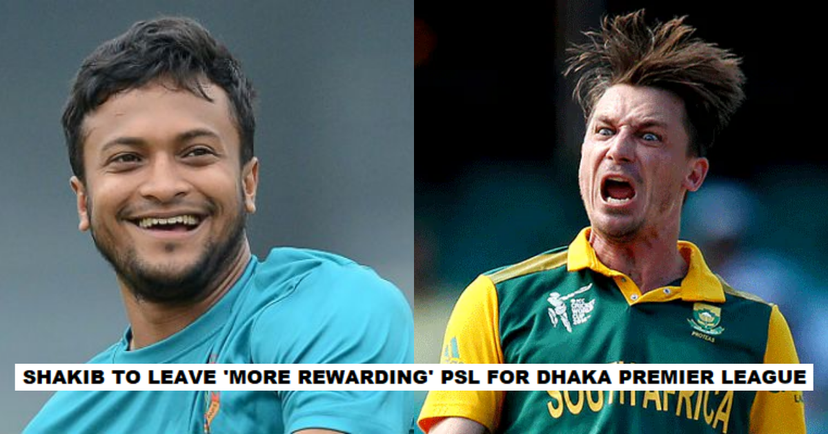 Shakib Al Hasan May Give PSL 2021 A Miss To Play In Bangladesh’s Dhaka Premier League