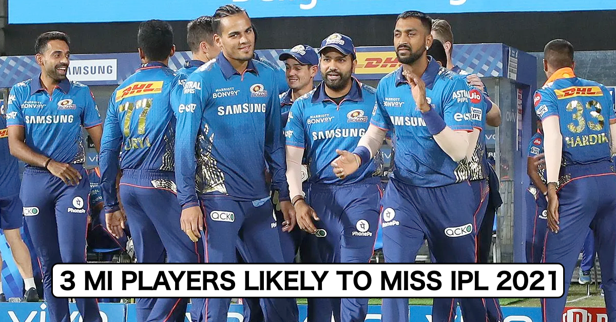 IPL 2021: 3 Mumbai Indians (MI) Players Who Might Miss The UAE Leg Of The Tournament