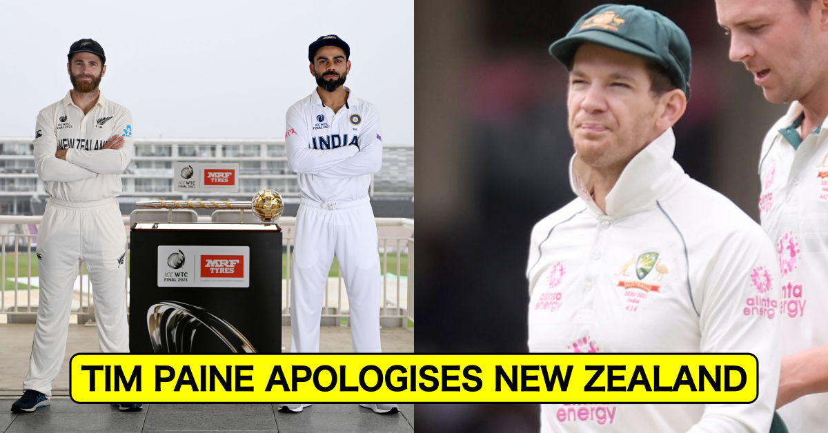 Tim Paine Apologizes To New Zealand For His Prediction Of India Winning The WTC Final ‘Pretty Comfortably’