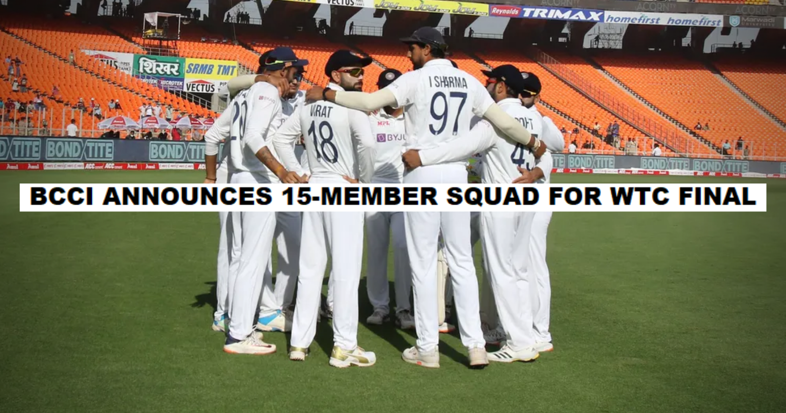 India's 15-Member Squad Announced For WTC Final 2021