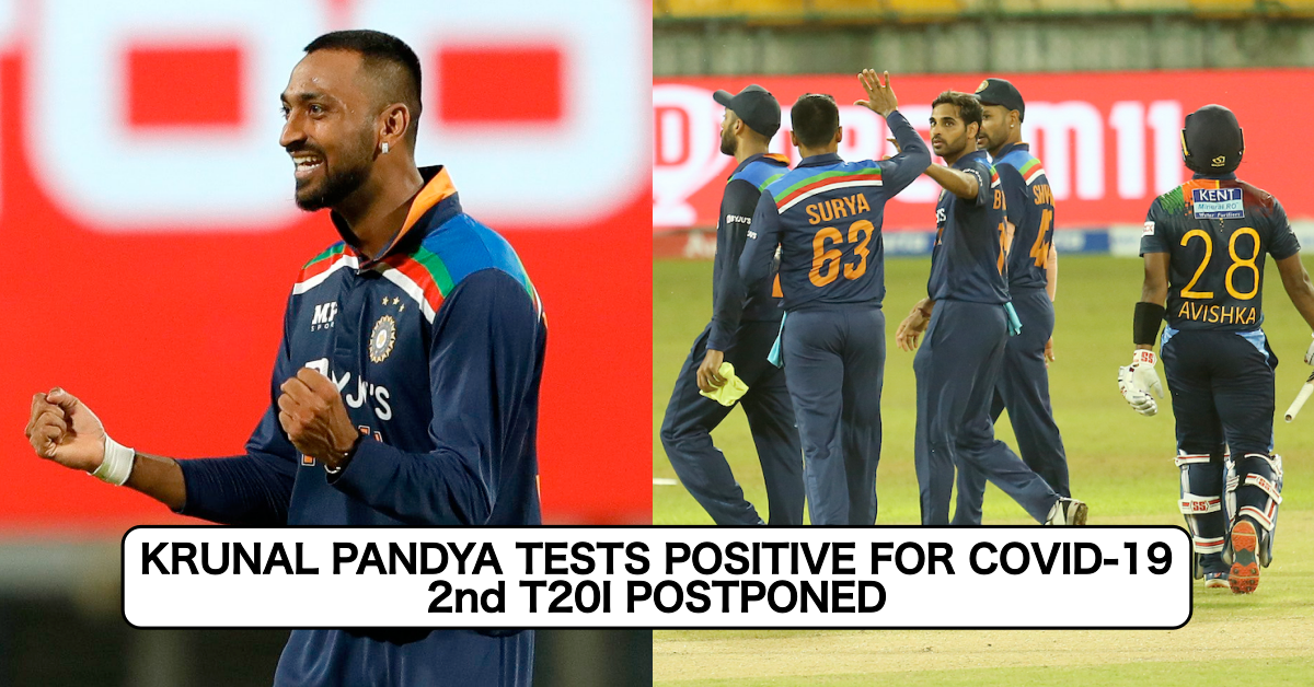 Just IN: Krunal Pandya Tests Positive For Covid-19, 2nd T20I Between Sri Lanka And India Postponed To Wednesday