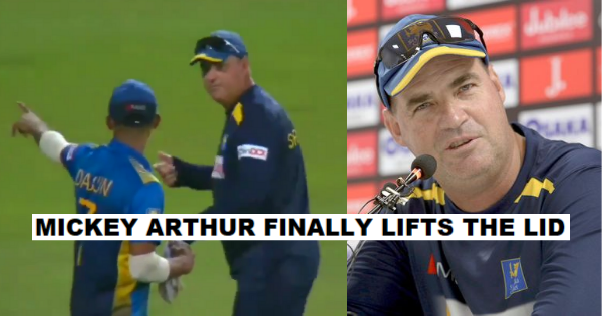 Mickey Arthur Reveals What Transpired Between Him And Dasun Shanaka