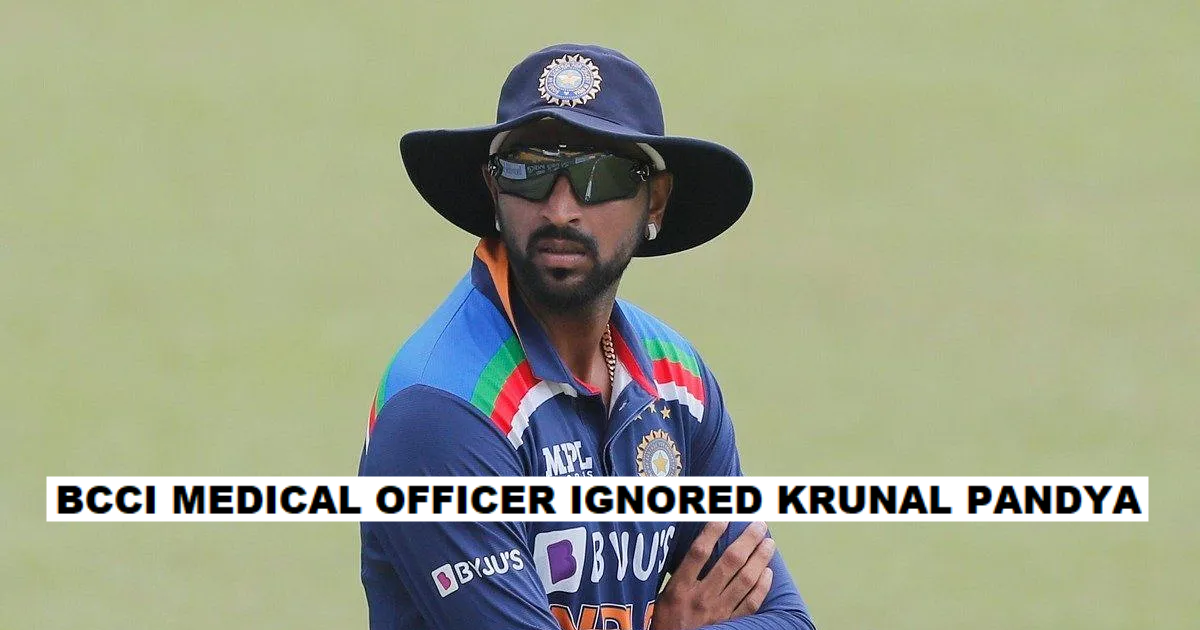 Krunal Pandya COVID-19 BCCI Medical Officer