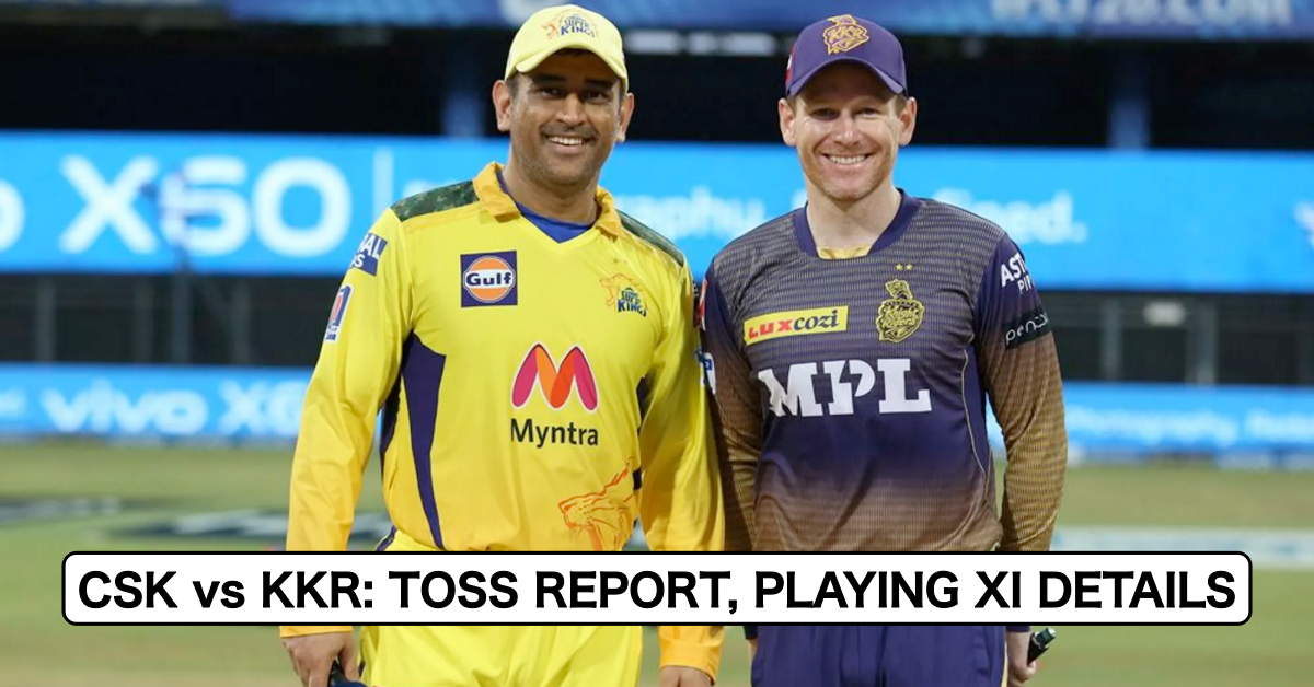 IPL 2021, Final: Chennai Super Kings vs Kolkata Knight Riders – Toss Report