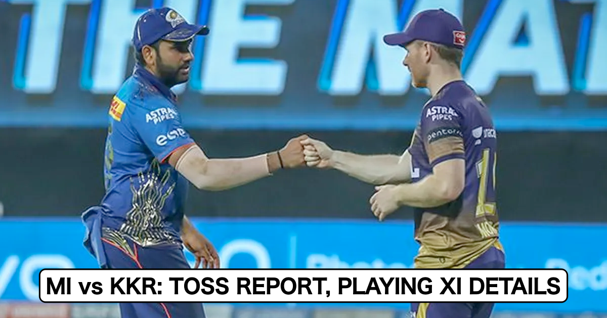 IPL 2021, Match 34: Mumbai Indians vs Kolkata Knight Riders – Toss Report