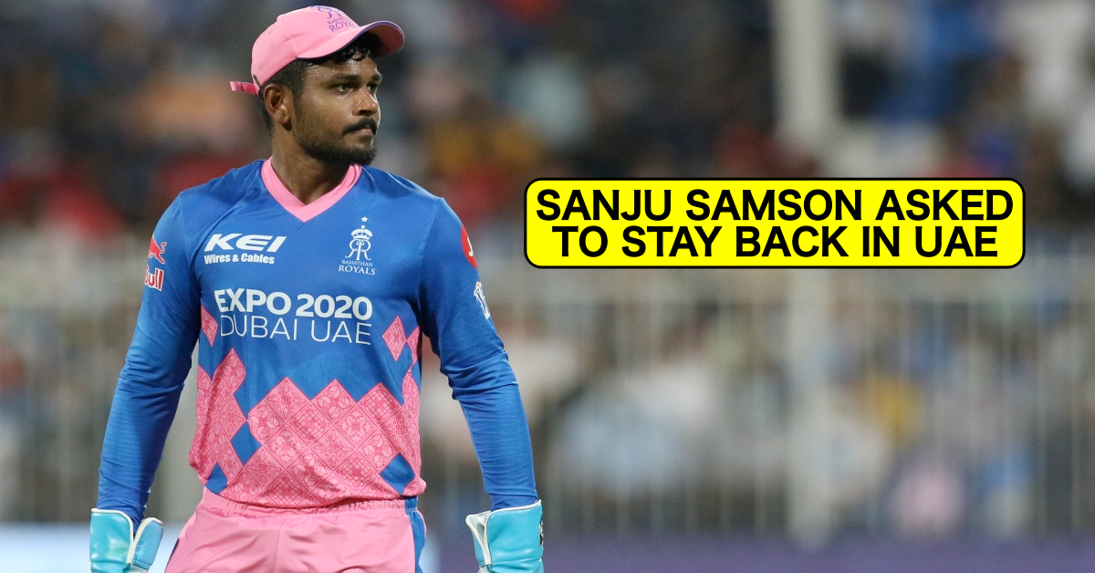 Sanju Samson Asked To Stay Back In UAE Ahead Of T20 World Cup 2021 - Reports