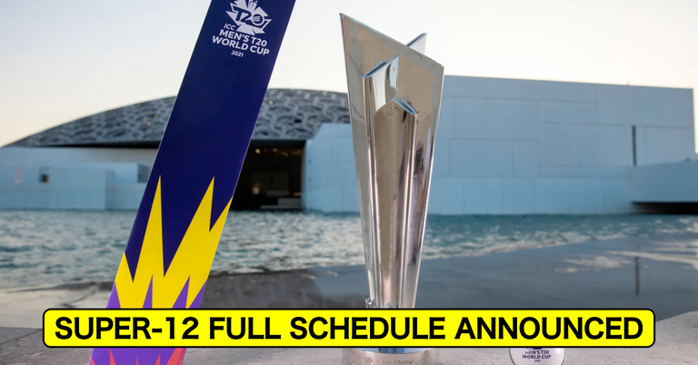 T20 World Cup 2021: Super 12 Schedule Announced After Completion Of First Round