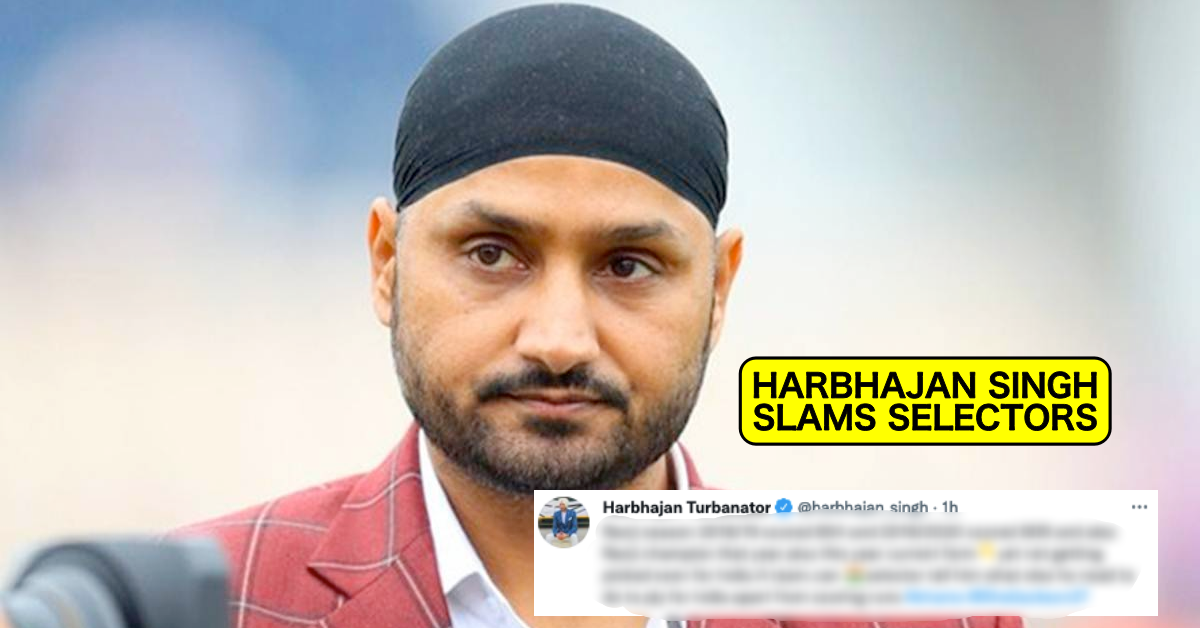 Harbhajan Singh Slams Indian Selectors For Not Picking These 2 Players