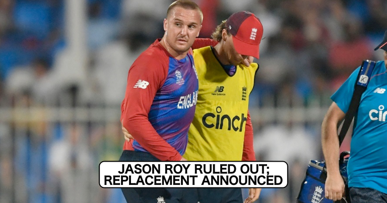 T20 World Cup 2021: England Opener Jason Roy Ruled Out; Replacement Announced