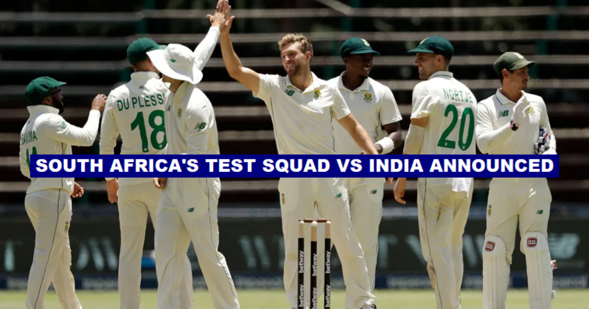 IND vs SA: South Africa Test Squad For India Announced