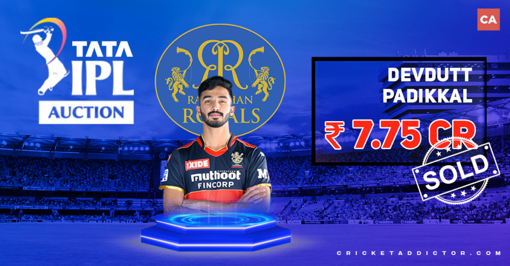 Devdutt Padikkal Bought By Rajasthan Royals (RR) For INR 7.75 Crores In IPL 2022 Mega Auction