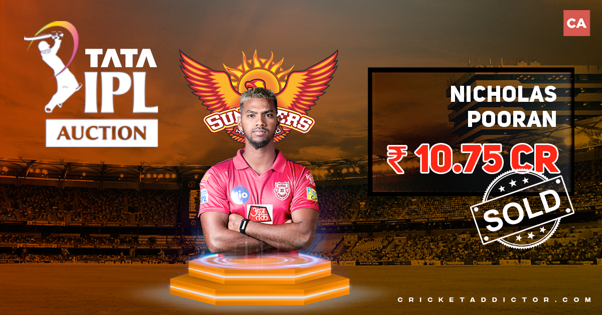 Nicholas Pooran Bought By Sunrisers Hyderabad (SRH) For INR 10.75 Crores In IPL 2022 Mega Auction