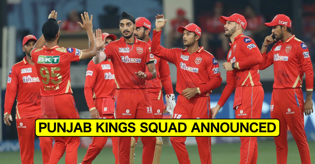 Punjab Kings (PBKS) Full Squad After IPL Auction 2022
