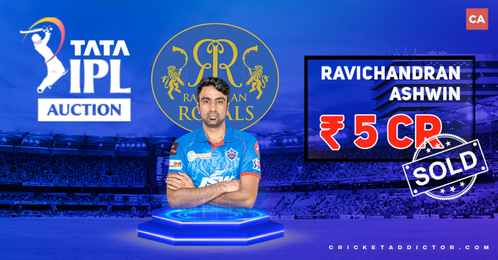 Ravichandran Ashwin Bought By Rajasthan Royals For INR 5 Crores In IPL 2022 Mega Auction