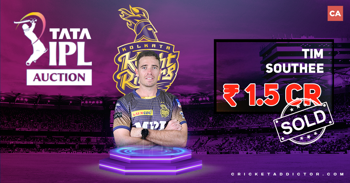 Tim Southee Bought By Kolkata Knight Riders For INR 1.50 Crore In IPL 2022 Mega Auction