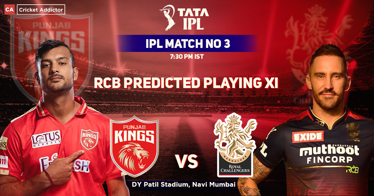 PBKS vs RCB- Royal Challengers Bangalore's Predicted Playing XI Against Punjab Kings, IPL 2022 Match 3
