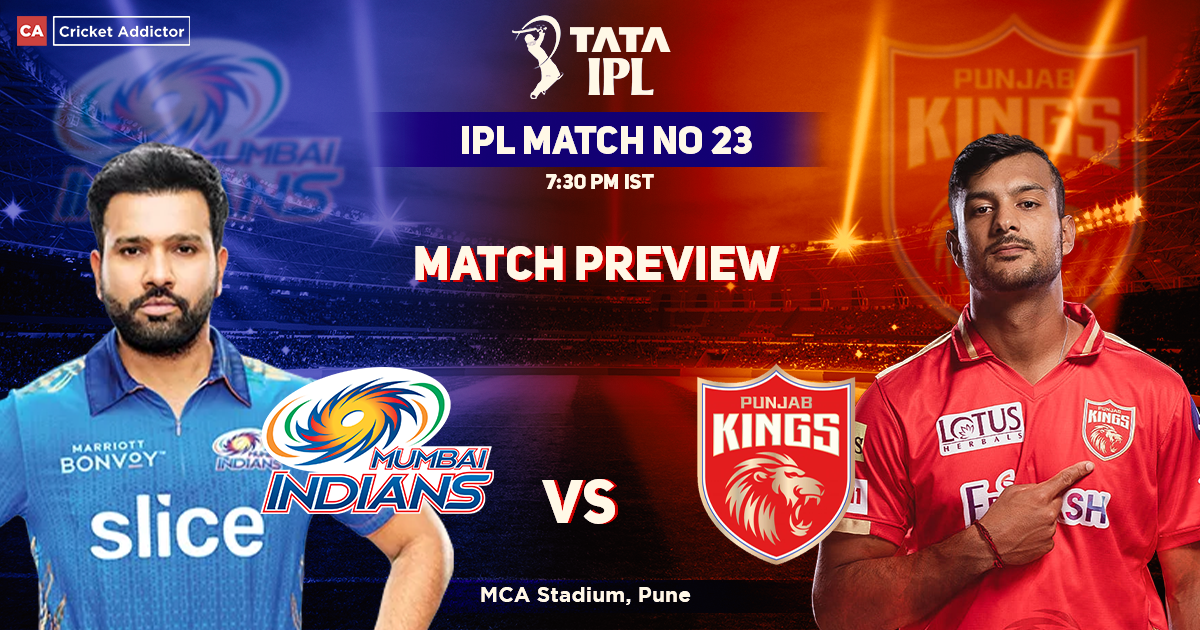 Mumbai Indians vs Punjab Kings Match Preview, IPL 2022, Match 23, MI vs PBKS