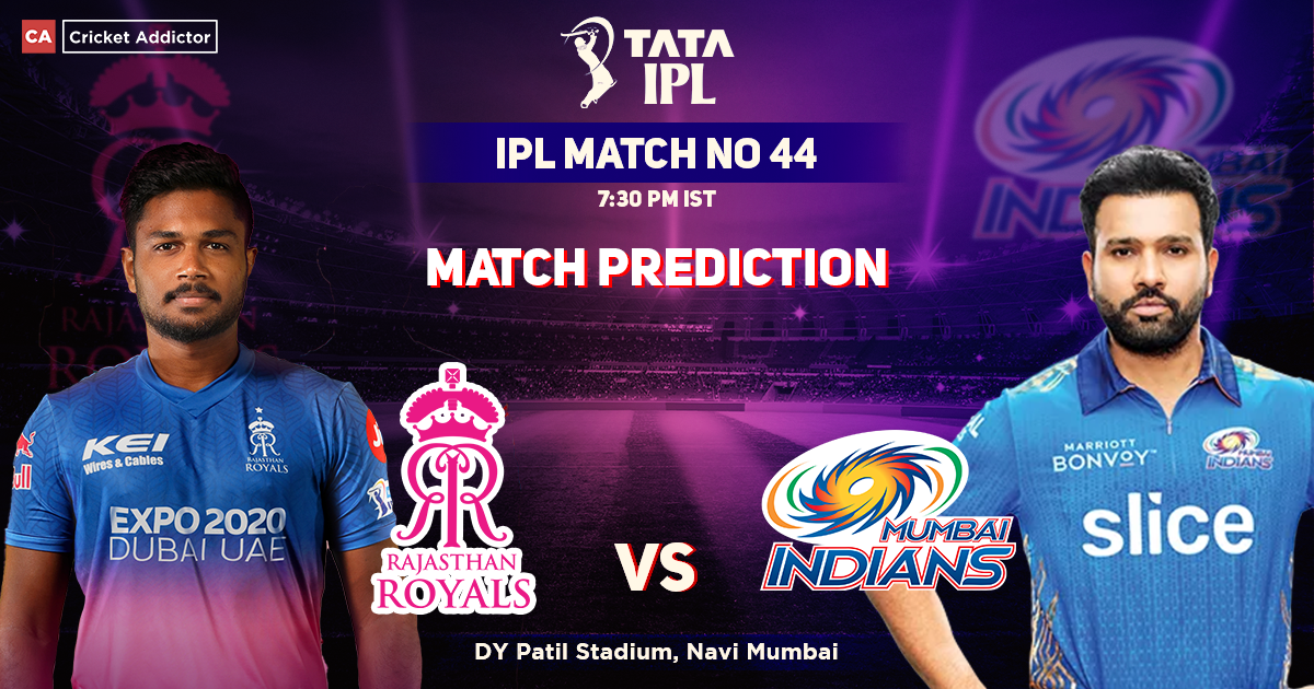 Rajasthan Royals vs Mumbai Indians Match Prediction: Who Will Win The Match Between RR And MI? IPL 2022, Match 44, RR vs MI
