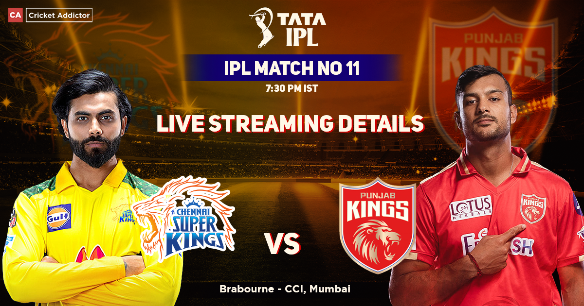 Chennai Super Kings vs Punjab Kings Live Streaming Details: When And Where To Watch CSK vs PBKS Live In Your Country? IPL 2022, Match 11, CSK vs PBKS