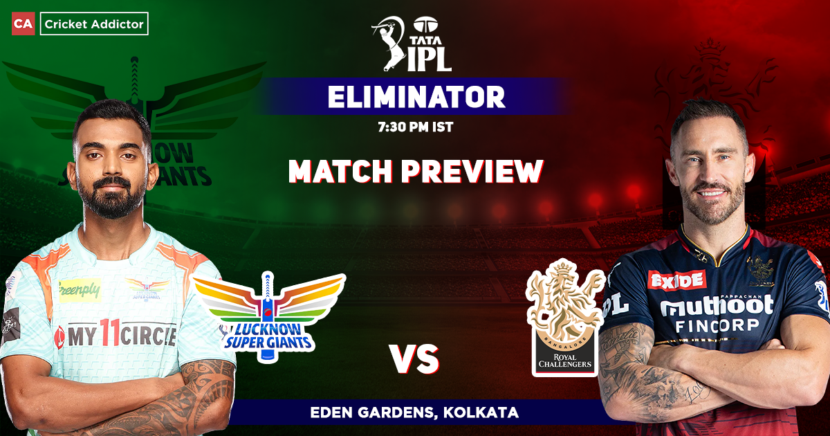 LSG vs RCB Match Preview, IPL 2022 Eliminator, Lucknow Super Giants vs Royal Challengers Bangalore