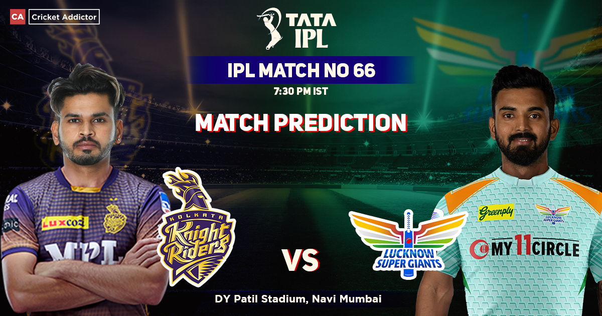 Kolkata Knight Riders vs Lucknow Supergiants Match Prediction: Who Will Win The Match Between KKR And LSG? IPL 2022, Match 66, KKR vs LSG