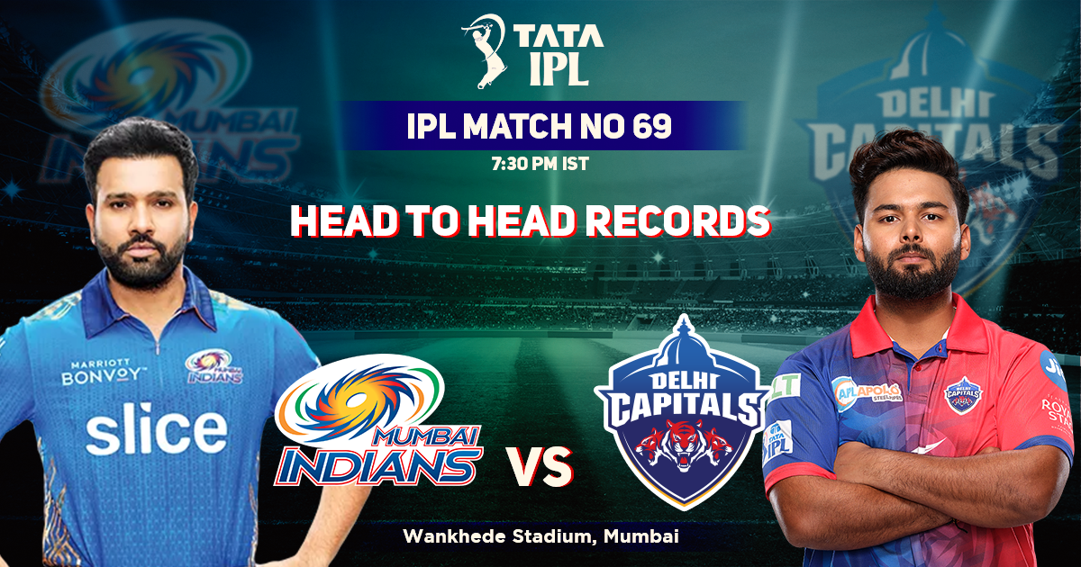 MI vs DC Head to Head Records, Mumbai Indians' Head-to-Head Record Against Delhi Capitals– IPL 2022 Match 69