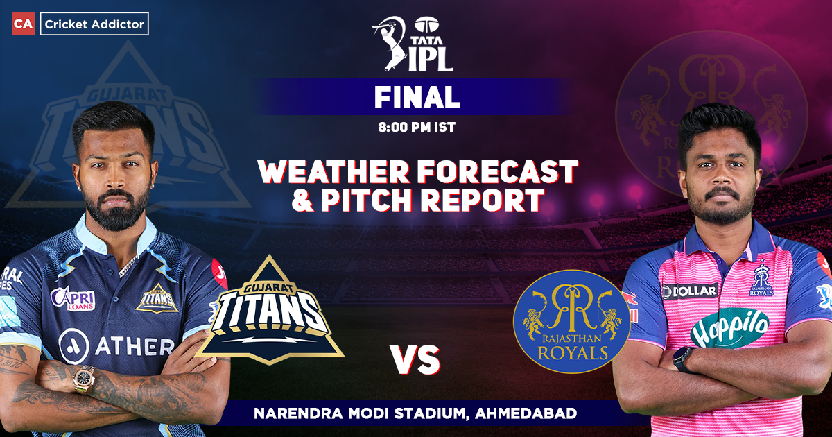 Gujarat Titans vs Rajasthan Royals Weather Forecast And Pitch Report Of Narendra Modi Stadium, Ahmedabad, IPL 2022 Final, GT vs RR