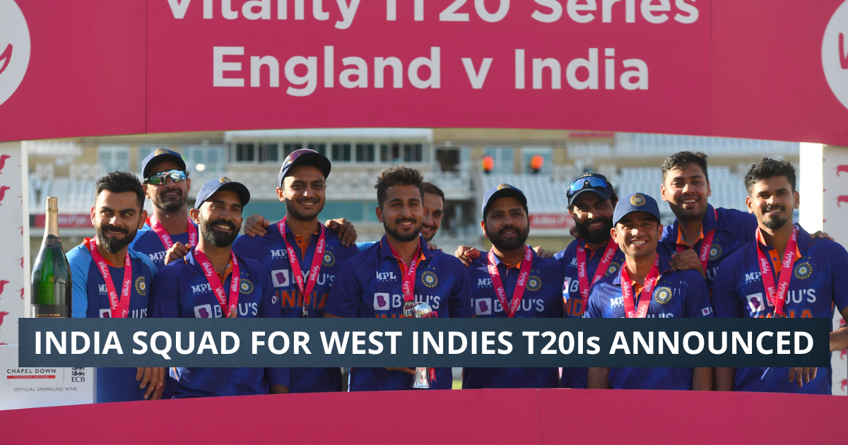 India Squad For West Indies T20Is