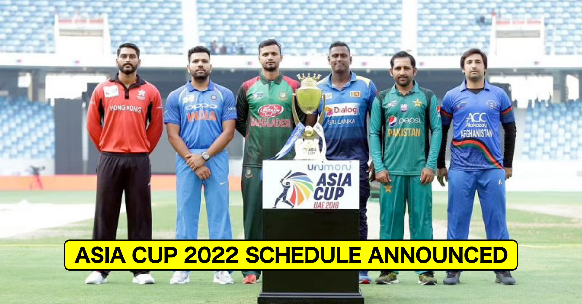 Asia Cup 2022 Schedule Announced; India Set To Play Pakistan On August 28