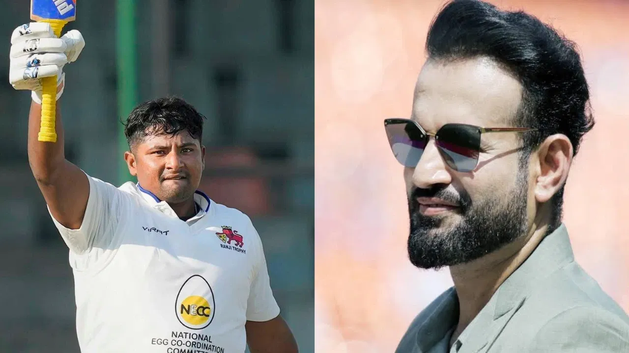 Irfan Pathan, Sarfaraz Khan