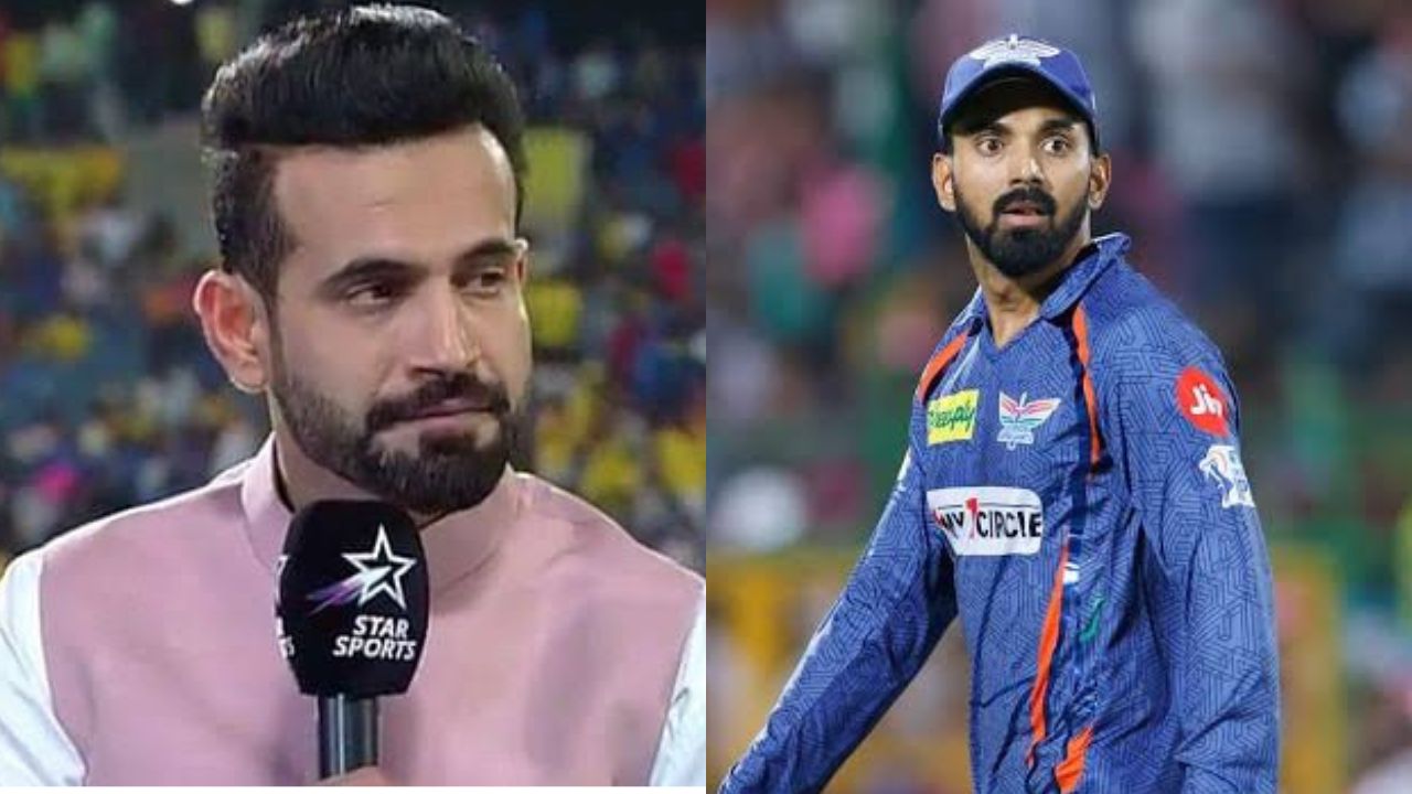 Irfan Pathan, KL Rahul